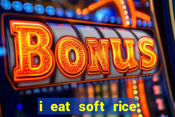 i eat soft rice in another world cap 1 pt br